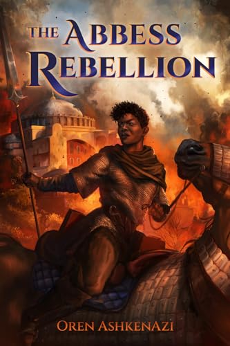 Cover image for The Abbess Rebellion by Oren Ashkenazi