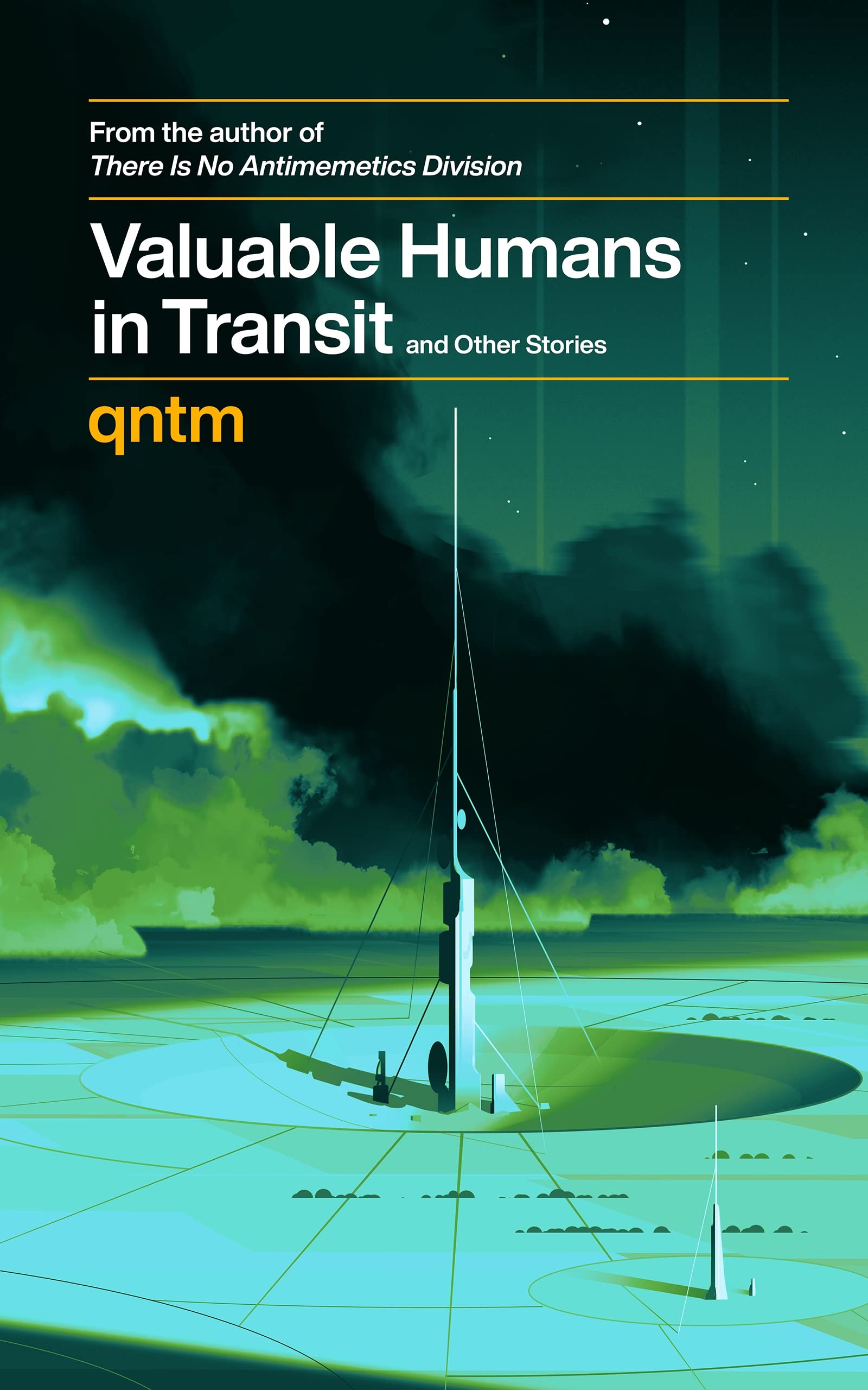 Cover image for Valuable Humans in Transit by qntm