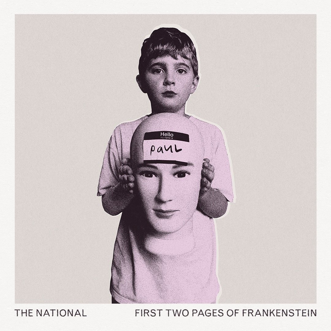 Cover image for First Two Pages of Frankenstein by The National